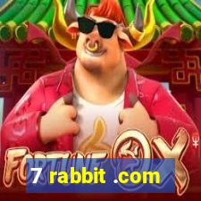 7 rabbit .com